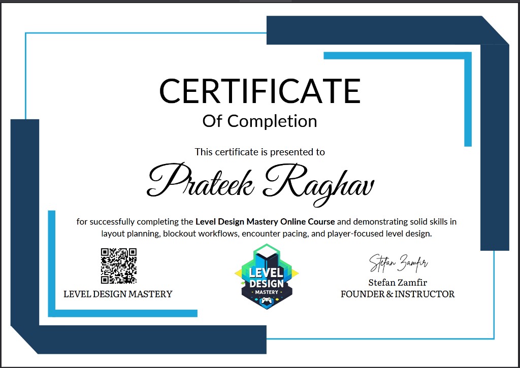 Level Design Mastery certificate awarded to Prateek Raghav